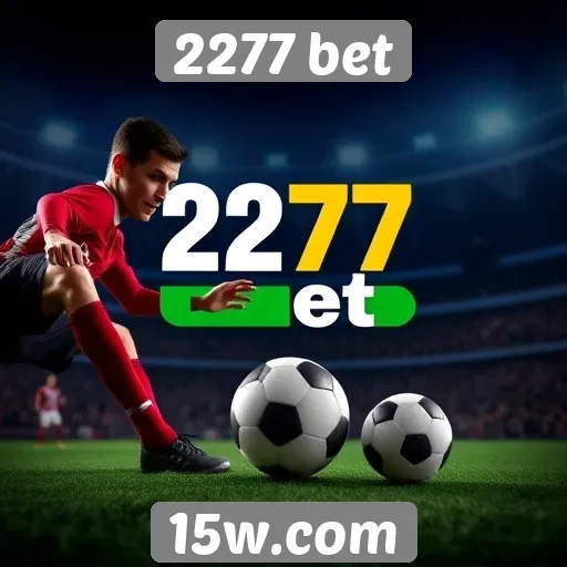 Analise das funcionalidades do site 2277 bet
