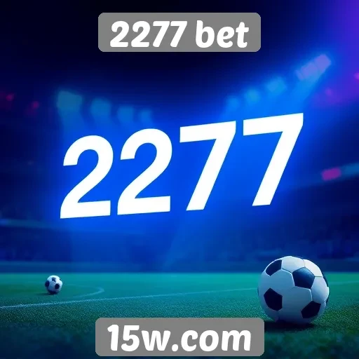 O impacto do 2277 bet nas apostas online