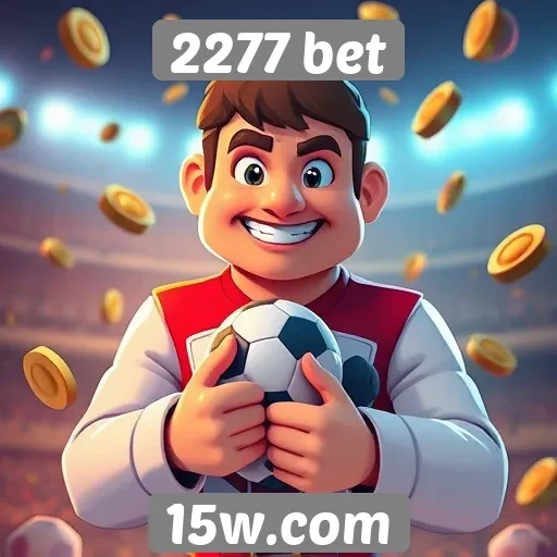 Estratégias para maximizar ganhos no 2277 bet