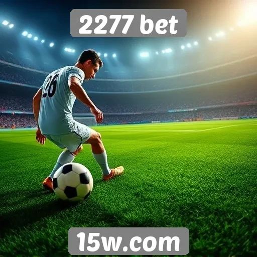 Avaliação de recursos disponíveis no site 2277 bet